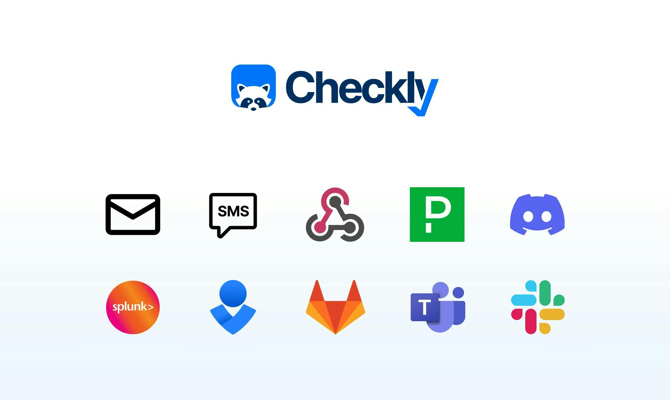 Checkly alerting options: email, sms, webhooks, pagerduty, discord, splunkg, opsgenie, GitLab alerts, MS teams, slack