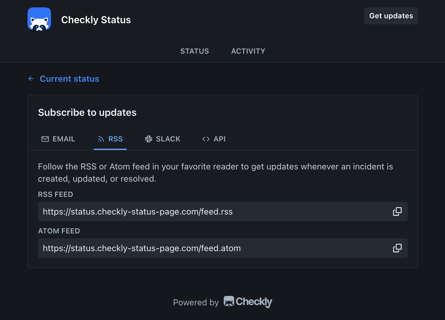 The status page Subscribe to updates card with Email, RSS, Slack, and API tabs, showing copyable RSS and Atom feed URLs